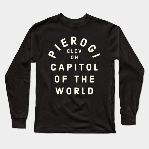 Pierogi Capitol of the World Cleveland OH Vintage Long Sleeve T-Shirt by PodDesignShop